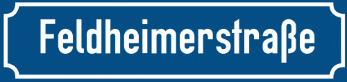 Straßenschild Feldheimerstraße