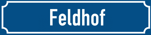 Straßenschild Feldhof