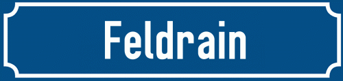 Straßenschild Feldrain