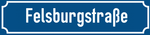 Straßenschild Felsburgstraße