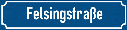 Straßenschild Felsingstraße