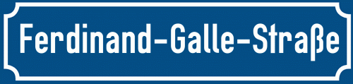 Straßenschild Ferdinand-Galle-Straße