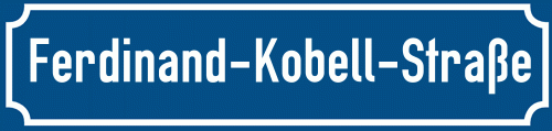 Straßenschild Ferdinand-Kobell-Straße