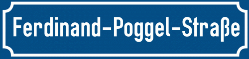 Straßenschild Ferdinand-Poggel-Straße