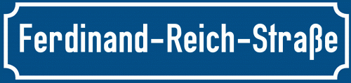Straßenschild Ferdinand-Reich-Straße