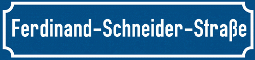 Straßenschild Ferdinand-Schneider-Straße