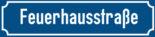 Straßenschild Feuerhausstraße zum kostenlosen Download