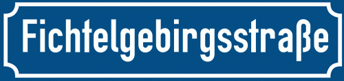 Straßenschild Fichtelgebirgsstraße zum kostenlosen Download
