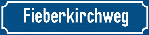 Straßenschild Fieberkirchweg