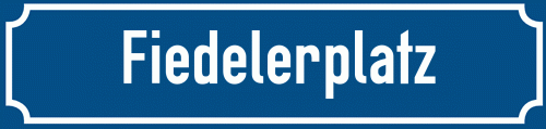 Straßenschild Fiedelerplatz