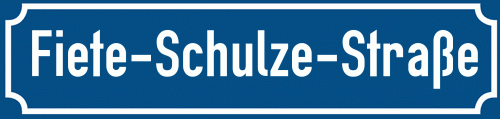 Straßenschild Fiete-Schulze-Straße