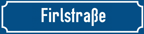 Straßenschild Firlstraße