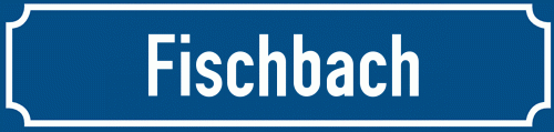 Straßenschild Fischbach