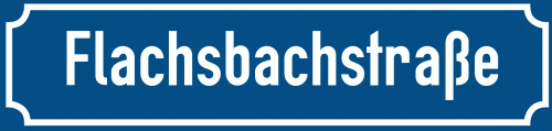 Straßenschild Flachsbachstraße