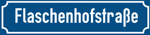 Straßenschild Flaschenhofstraße