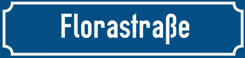 Straßenschild Florastraße zum kostenlosen Download