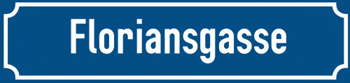 Straßenschild Floriansgasse