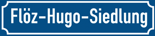 Straßenschild Flöz-Hugo-Siedlung zum kostenlosen Download