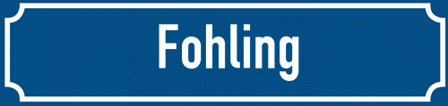 Straßenschild Fohling