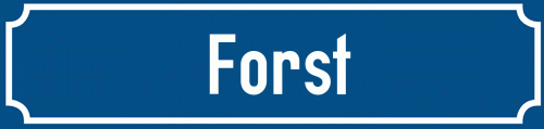 Straßenschild Forst