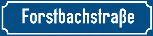 Straßenschild Forstbachstraße zum kostenlosen Download