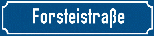 Straßenschild Forsteistraße
