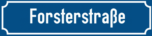 Straßenschild Forsterstraße zum kostenlosen Download