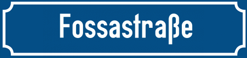 Straßenschild Fossastraße zum kostenlosen Download