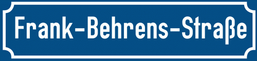 Straßenschild Frank-Behrens-Straße
