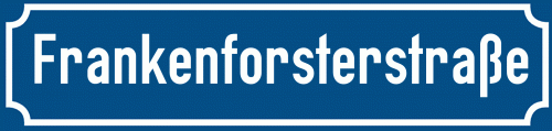 Straßenschild Frankenforsterstraße zum kostenlosen Download