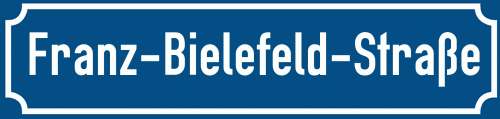 Straßenschild Franz-Bielefeld-Straße