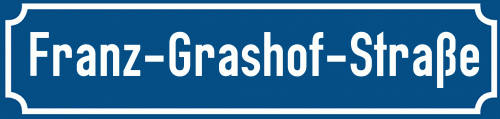 Straßenschild Franz-Grashof-Straße