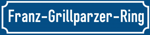Straßenschild Franz-Grillparzer-Ring