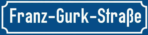 Straßenschild Franz-Gurk-Straße