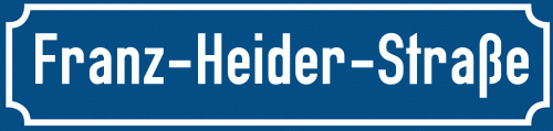 Straßenschild Franz-Heider-Straße