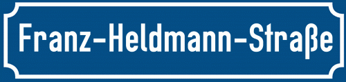 Straßenschild Franz-Heldmann-Straße