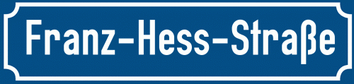 Straßenschild Franz-Hess-Straße