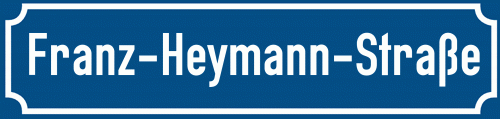 Straßenschild Franz-Heymann-Straße