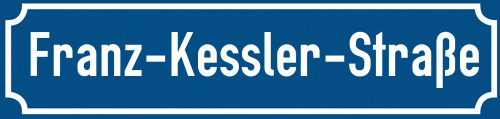 Straßenschild Franz-Kessler-Straße