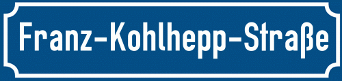 Straßenschild Franz-Kohlhepp-Straße