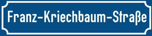 Straßenschild Franz-Kriechbaum-Straße