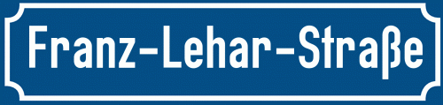 Straßenschild Franz-Lehar-Straße