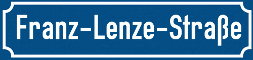 Straßenschild Franz-Lenze-Straße