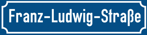 Straßenschild Franz-Ludwig-Straße