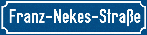 Straßenschild Franz-Nekes-Straße