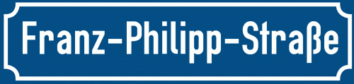 Straßenschild Franz-Philipp-Straße