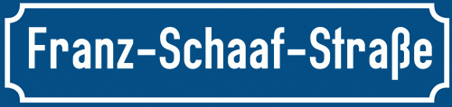 Straßenschild Franz-Schaaf-Straße
