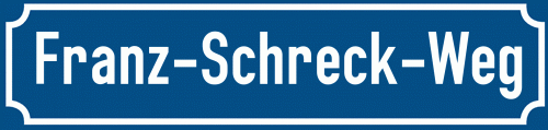 Straßenschild Franz-Schreck-Weg zum kostenlosen Download