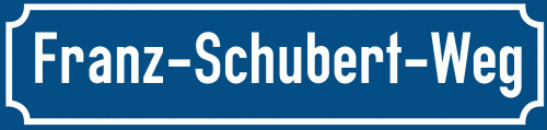 Straßenschild Franz-Schubert-Weg