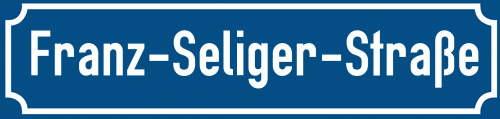 Straßenschild Franz-Seliger-Straße